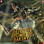 Detective Byomkesh Bakshy - Siddharth Basrur Song Download