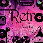 Retro Hits Revisited - Siddharth Basrur Song Download